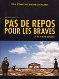 Photo : Pas de repos pour les braves