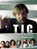Photo : T.I.C. (Trouble involontaire convulsif) Photo : T.I.C. (Trouble involontaire convulsif)