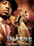 Photo : Idlewild gangsters club