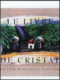 Photo : Le Livre de cristal