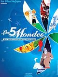 Photo : Les 5 mondes Photo : Les 5 mondes