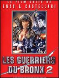 Photo : Les Guerriers du Bronx 2