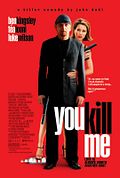 Photo : You Kill Me