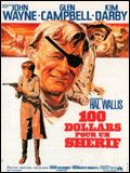 Photo : 100 dollars pour un shérif