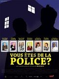Photo : Vous êtes de la police ? Photo : Vous êtes de la police ?