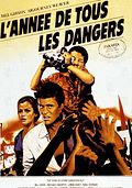 Photo : L'Année de tous les dangers