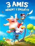Photo : 3 amis mènent l'enquête Photo : 3 amis mènent l'enquête