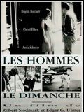 Photo : Les Hommes le dimanche