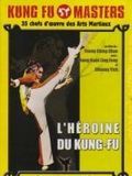 Photo : L'héroïne du kung fu