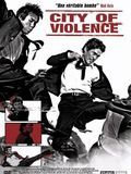 Photo : The City of Violence