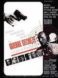 Photo : Guerre secrète