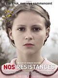 Photo : Nos résistances