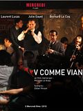 Photo : V comme Vian (TV) Photo : V comme Vian (TV)
