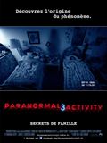 Affichette (film) - FILM - Paranormal Activity 3 : 188076
