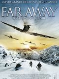 Photo : Far Away : Les soldats de l’espoir