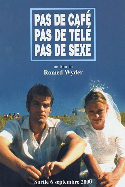 Pas de cafe, pas de tele, pas de sexe : Affiche