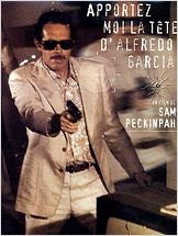 Apportez-moi la tête d Apportez-moi la tête d'Alfredo Garcia