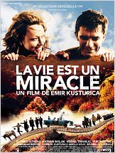 La Vie est un miracle