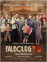 Faubourg 36 (2008) Faubourg 36 (2008)