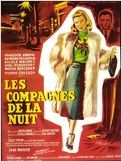 Les Compagnes de la nuit Les Compagnes de la nuit