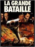 La Grande bataille La Grande bataille