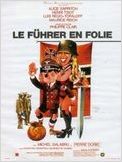 Le Führer en folie Le Führer en folie