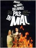 Mais ne nous délivrez pas du mal Mais ne nous délivrez pas du mal