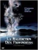 La Malédiction des profondeurs La Malédiction des profondeurs