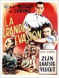 La Grande évasion La Grande évasion