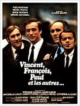 Vincent, François, Paul et les autres Vincent, François, Paul et les autres