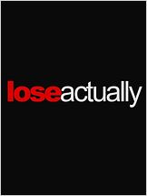 Lose Actually Lose Actually