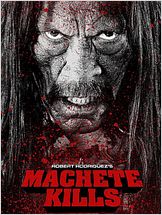 Machete Kills Machete Kills
