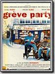 Grève party Grève party