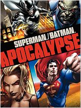 Superman Batman : Apocalypse