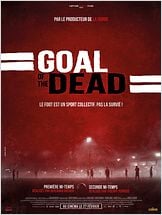 Goal of the dead - Seconde mi-temps
