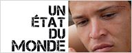 Un état du monde... et du cinéma au Forum des Images