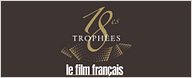 18ème Trophées du Film Français : le palmarès!