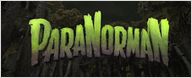 Bande-annonce "ParaNorman" ! [VIDEO]