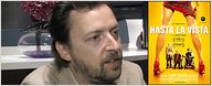 "Hasta la vista" : rencontre avec le réalisateur [VIDEO]