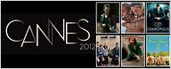 Cannes 2012 : les films en compétition