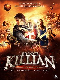 film Prince Killian et le Tr�sor des Templiers en streaming