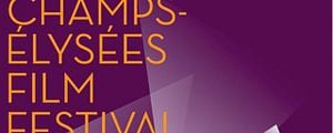 Champs-Elysées Film Festival: Palmarès & bilan !