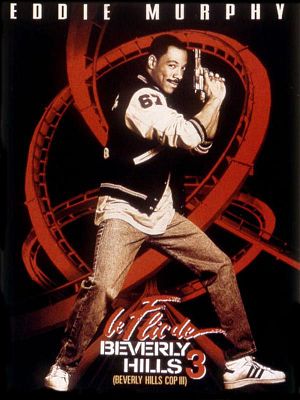 Image non trouvé pour Le Flic de Beverly Hills 3