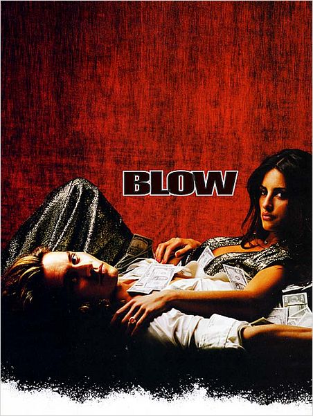 Blow : affiche Penélope Cruz, Ted Demme