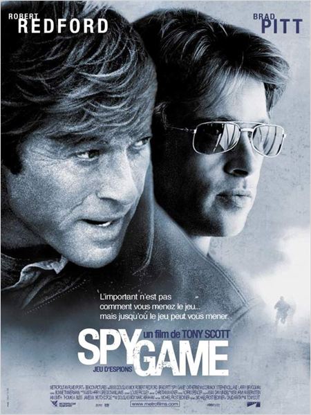 Spy game, jeu d'espions : Affiche Brad Pitt, Robert Redford, Tony Scott