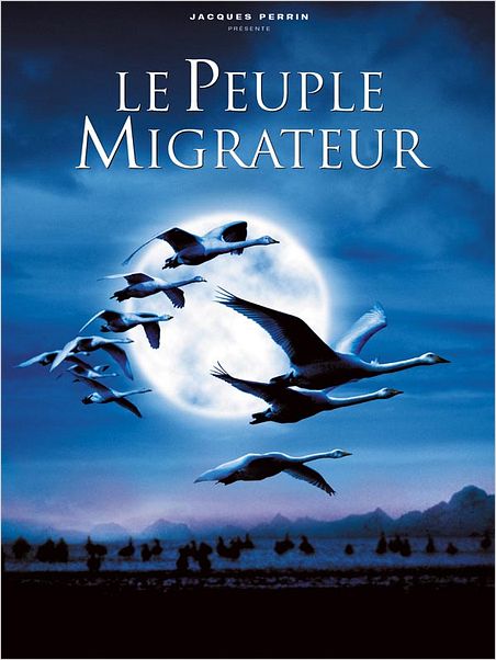 Le peuple migrateur : affiche Jacques Cluzaud, Jacques Perrin, Michel Debats