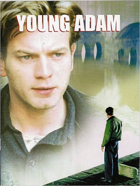 Young Adam : affiche David MacKenzie, Ewan McGregor