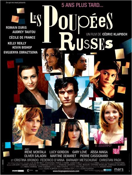 Les Poupées russes : Affiche Aïssa Maïga, Audrey Tautou, Cécile de France, Cédric Klapisch, Romain Duris