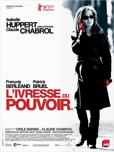 L'Ivresse du pouvoir : affiche Claude Chabrol
