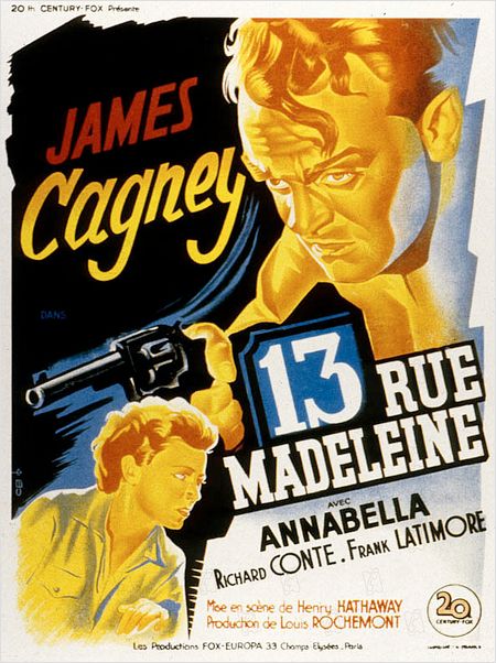 13 Rue Madeleine : photo Henry Hathaway, James Cagney, Richard Conte